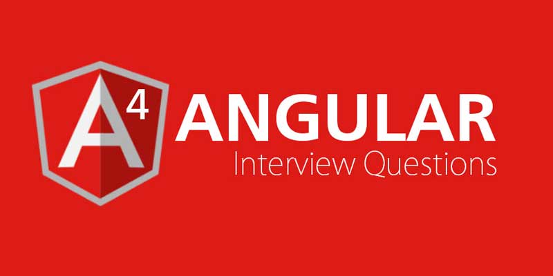 Top Angular 4 Interview Questions